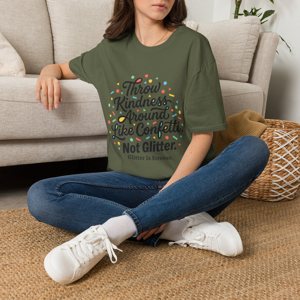 Throw Kindness Around Like Confetti T-Shirt