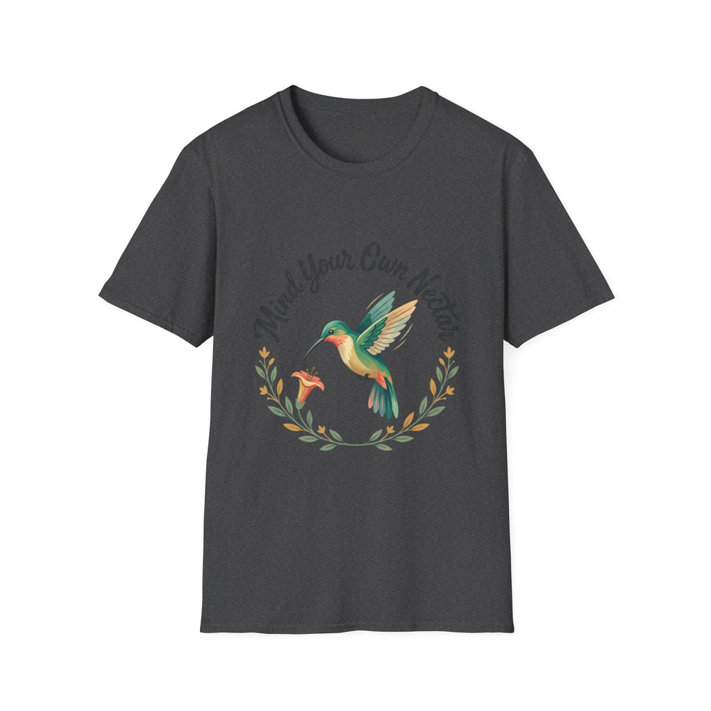 Mind Your Own Nectar Hummingbird T-Shirt