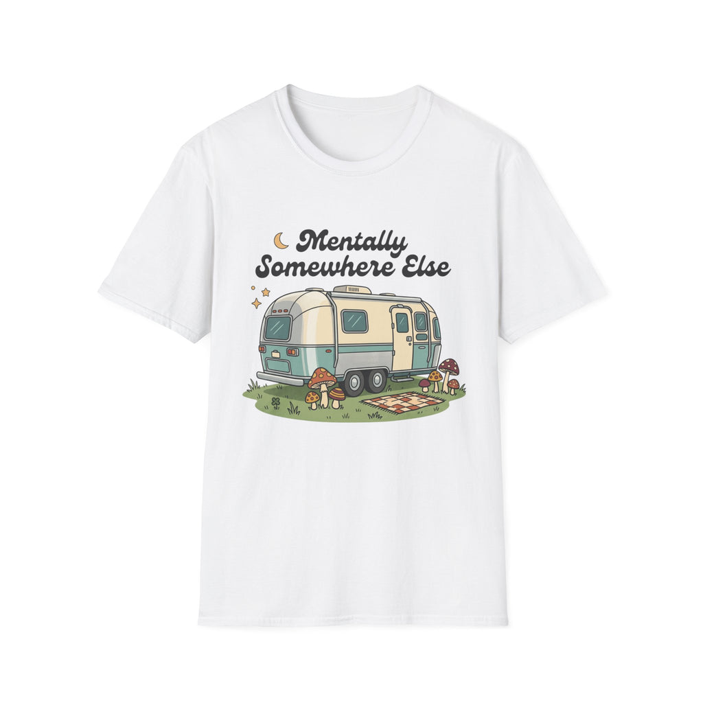 Mentally Somewhere Else Camper T-Shirt — Vintage Airstream RV Travel Tee