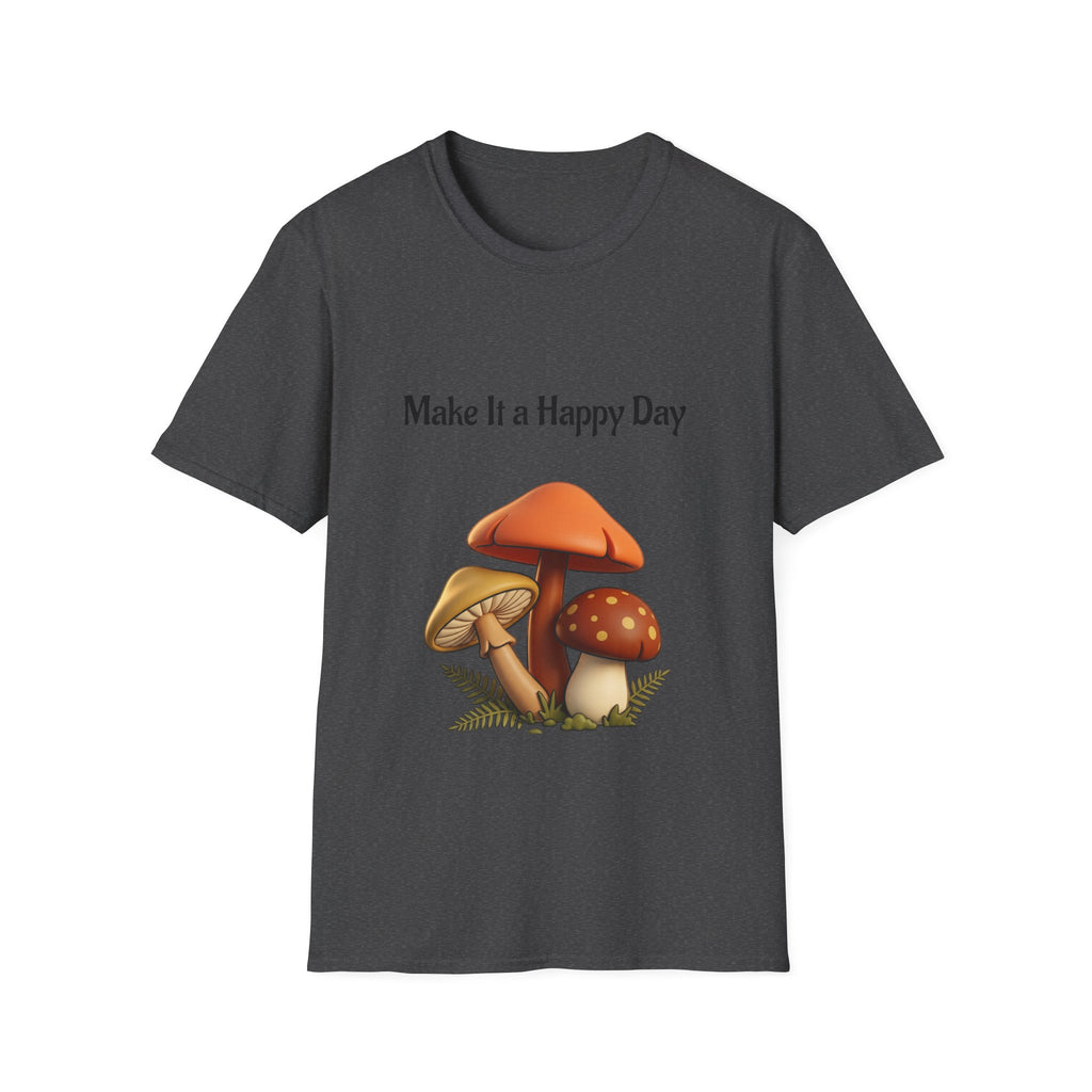 Mushroom Graphic Tee - "Make It a Happy Day" Positive Quote T-Shirt