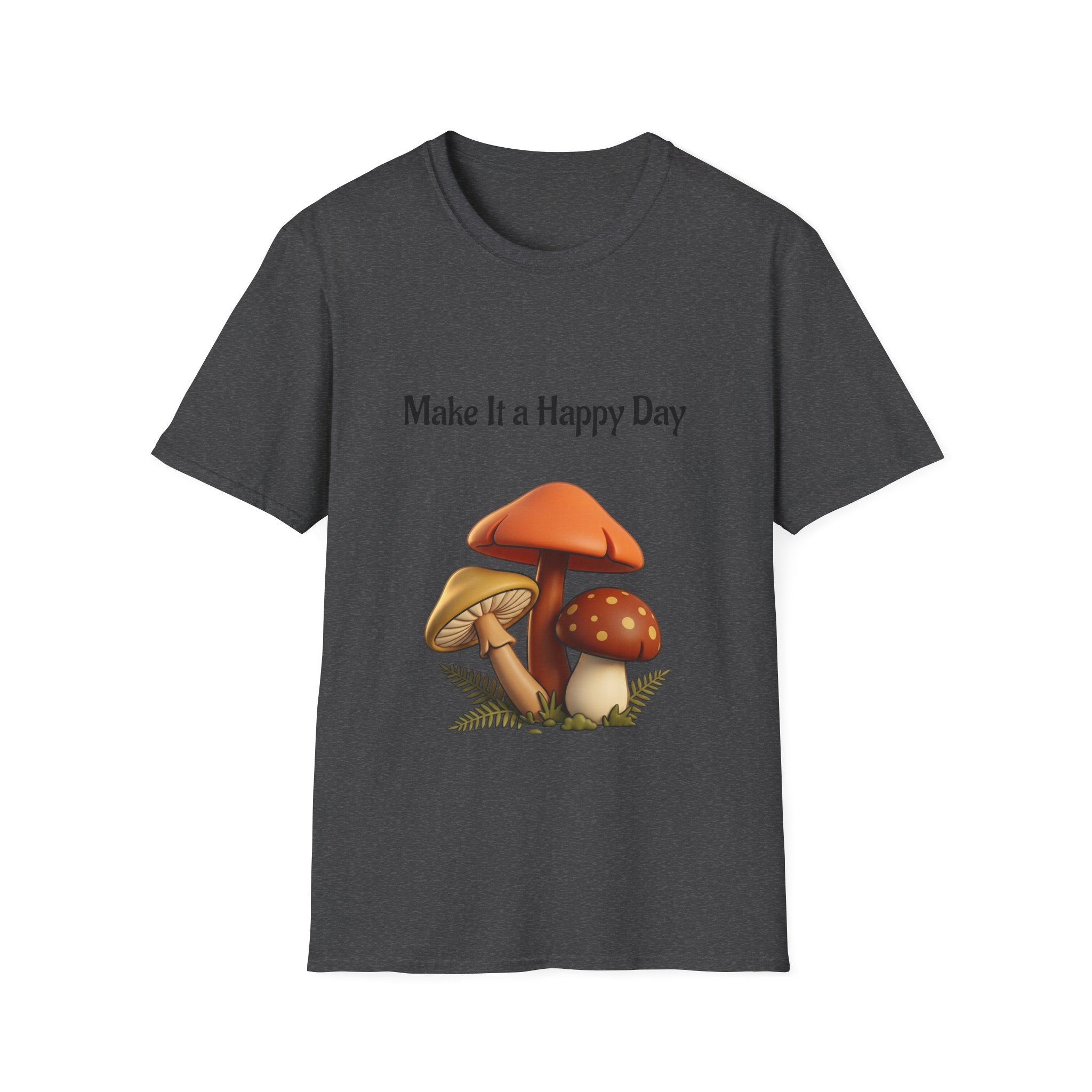 Mushroom Graphic Tee - "Make It a Happy Day" Positive Quote T-Shirt