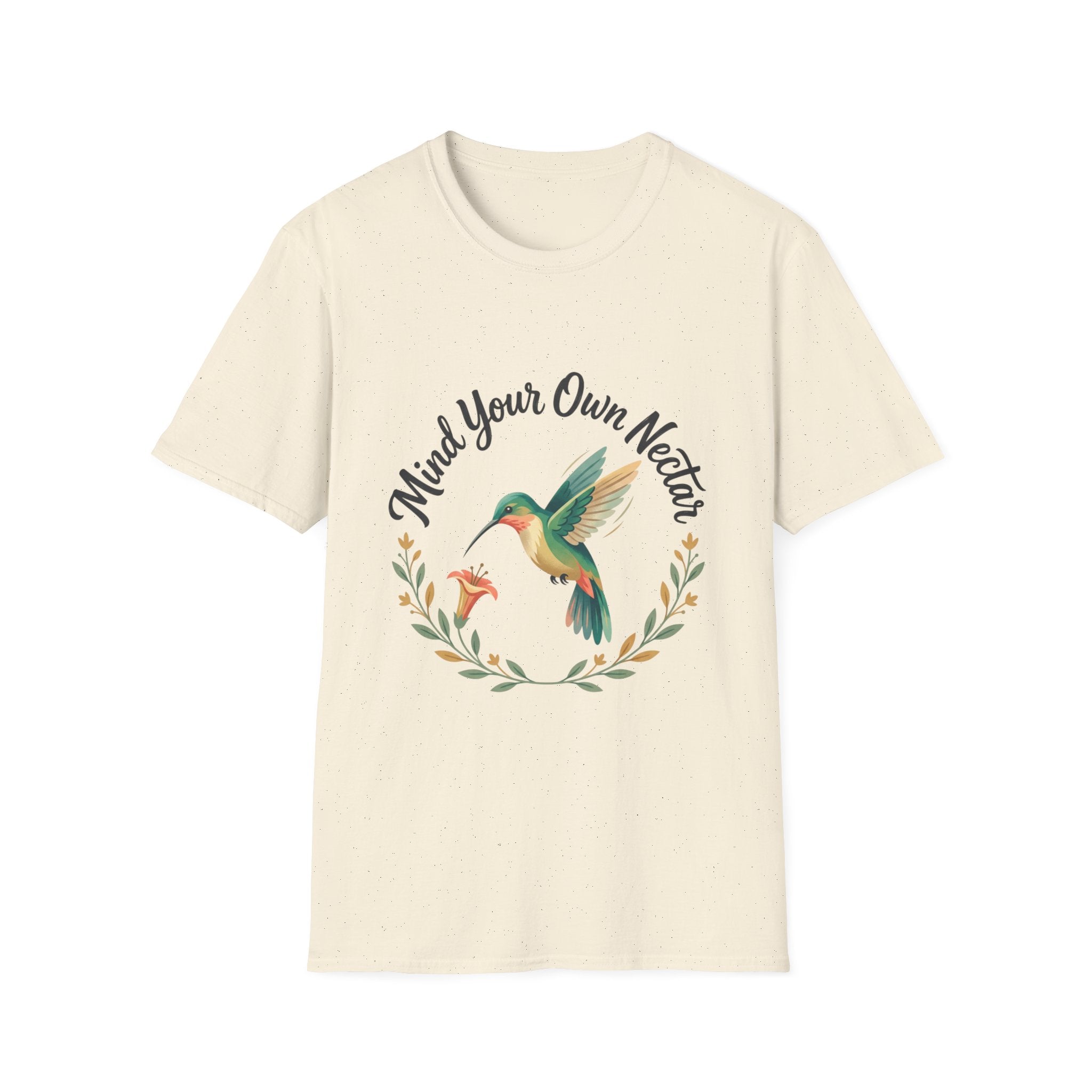 Mind Your Own Nectar Hummingbird T-Shirt