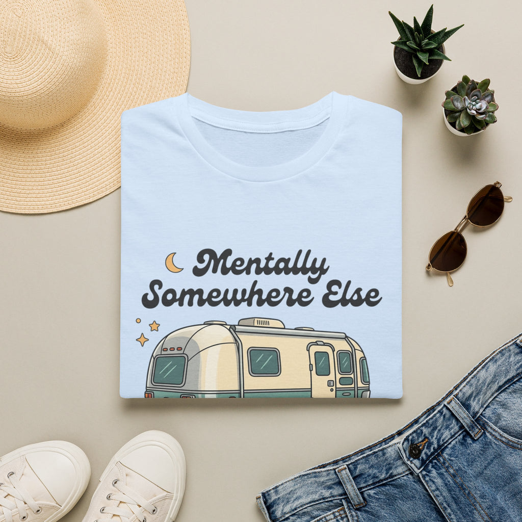 Mentally Somewhere Else Camper T-Shirt — Vintage Airstream RV Travel Tee