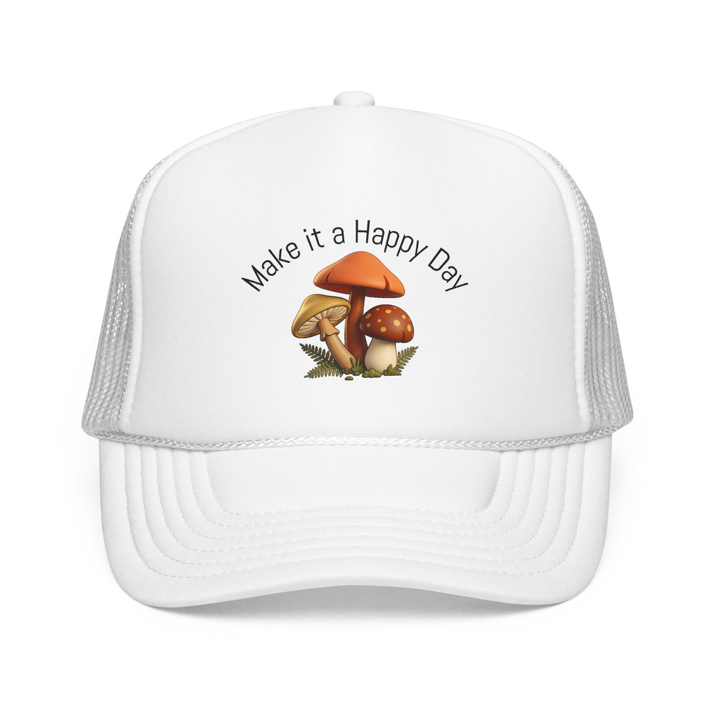 Mushroom "Make It a Happy Day" Trucker Hat