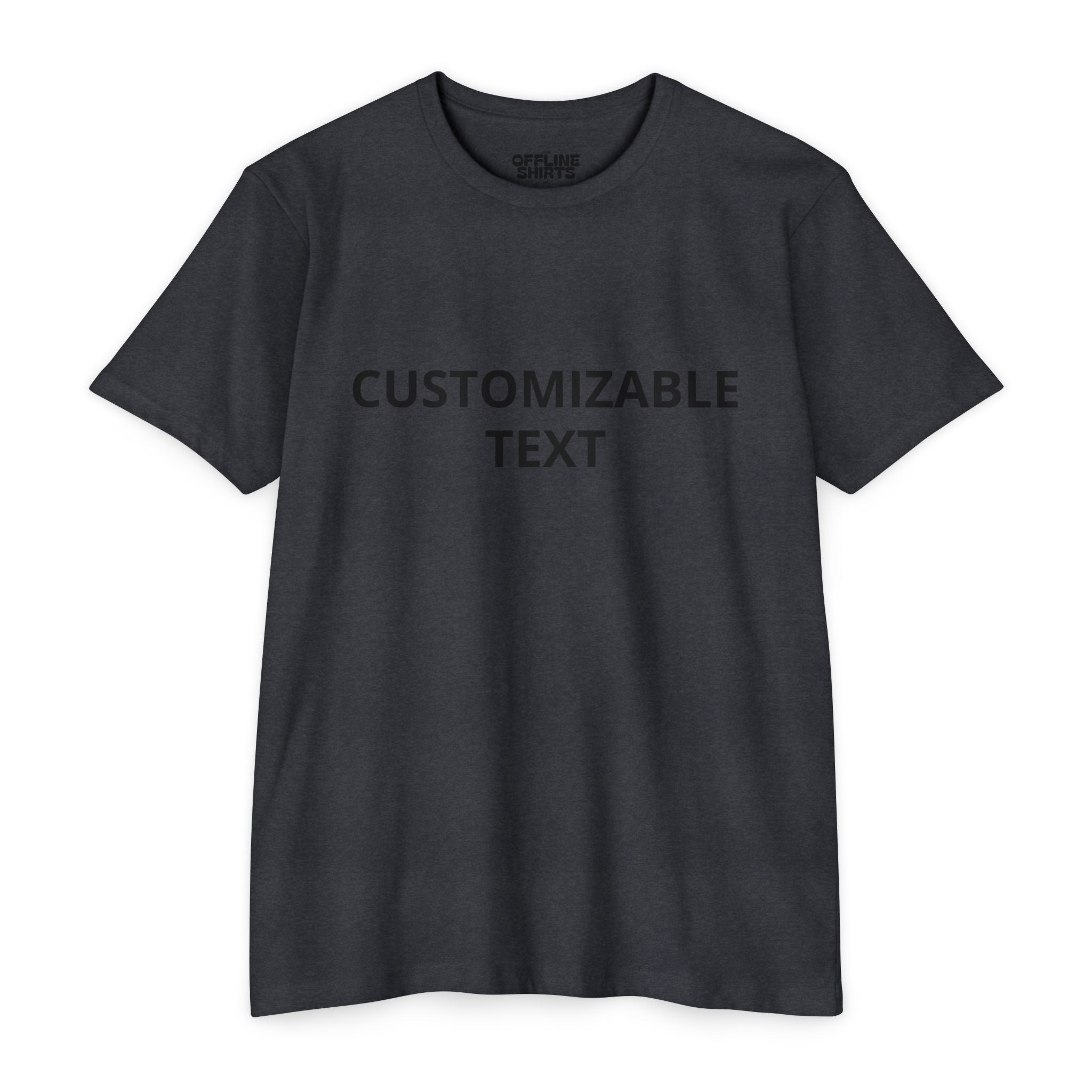 Customizable Text T-Shirt — Personalized Minimalist Tee